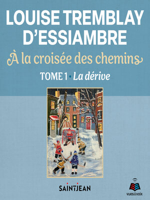 cover image of À la croisée des chemins Tome 1